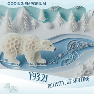 May include: A white papercraft polar bear ice skating on a blue and white papercraft lake. The background is a winter scene with white papercraft trees and snowflakes. The text "Y93.21 ACTIVITY, ICE SKATING" is at the bottom of the image.