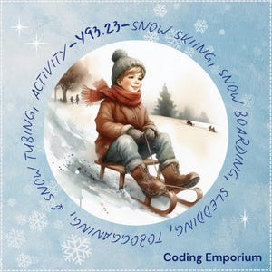 May include: Watercolor illustration of a child sledding down a snowy hill. The child wears a brown coat, gray hat, and red scarf. The image includes text that reads "Snow Skiing, Snow Boarding, Sledding, Tobogganing, & Snow Tubing, Activity - Y93.23".