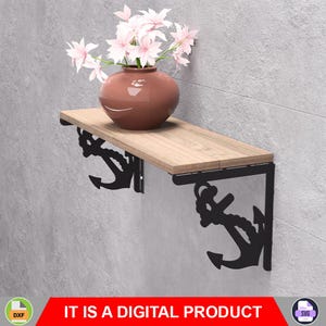 May include: A wooden shelf supported by black anchor-shaped brackets, with a brown vase and pink flowers. The shelf is mounted on a grey tiled wall. The text "IT IS A DIGITAL PRODUCT" is displayed in a red banner.