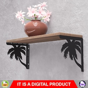 May include: A wooden shelf with black metal palm tree brackets, holding a brown vase with pink flowers. The shelf is mounted on a gray wall. Text at the bottom reads "IT IS A DIGITAL PRODUCT."