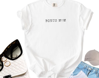 Maglietta Bonus Mom Comfort Colors, regalo per la matrigna minimalista, regalo per la seconda mamma della festa della mamma per la famiglia allargata, maglietta per la matrigna