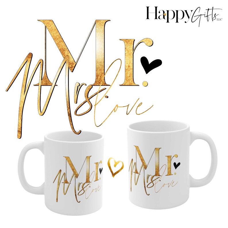 Puede incluir: Dos tazas de cer&aacute;mica blanca con asas negras. Las tazas tienen un dise&ntilde;o dorado que dice "Mr. & Mrs. Love" con un peque&ntilde;o coraz&oacute;n negro en cada taza.