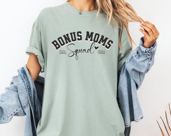 Maglietta Bonus Mom Squad Comfort Colors, maglietta carina per matrigna, regalo per la seconda mamma della festa della mamma per famiglie allargate, regalo per matrigna, matrigna o zia