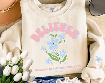 Felpa cristiana personalizzata, maglietta Boho Blessed Believe, abbigliamento per la fede della chiesa, maglietta del gruppo di preghiera del versetto della Bibbia di Luca, regalo di Pasqua per lei