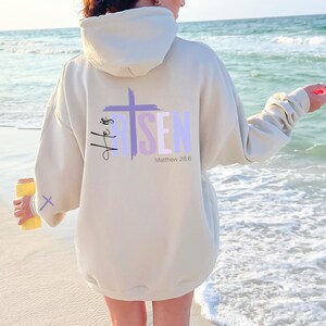 Christian Easter Hoodie, He is Risen Unisex Sweatshirt, Religious Meaningful Gift for Friend, Back Print shirt For Christians Church Outfit