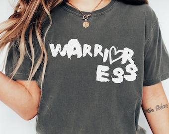 Maglietta femminista, maglietta Warrioress Inspirational Women Comfort Colors per amica, regalo di laurea per i diritti delle donne per lei, maglietta Love Warrior