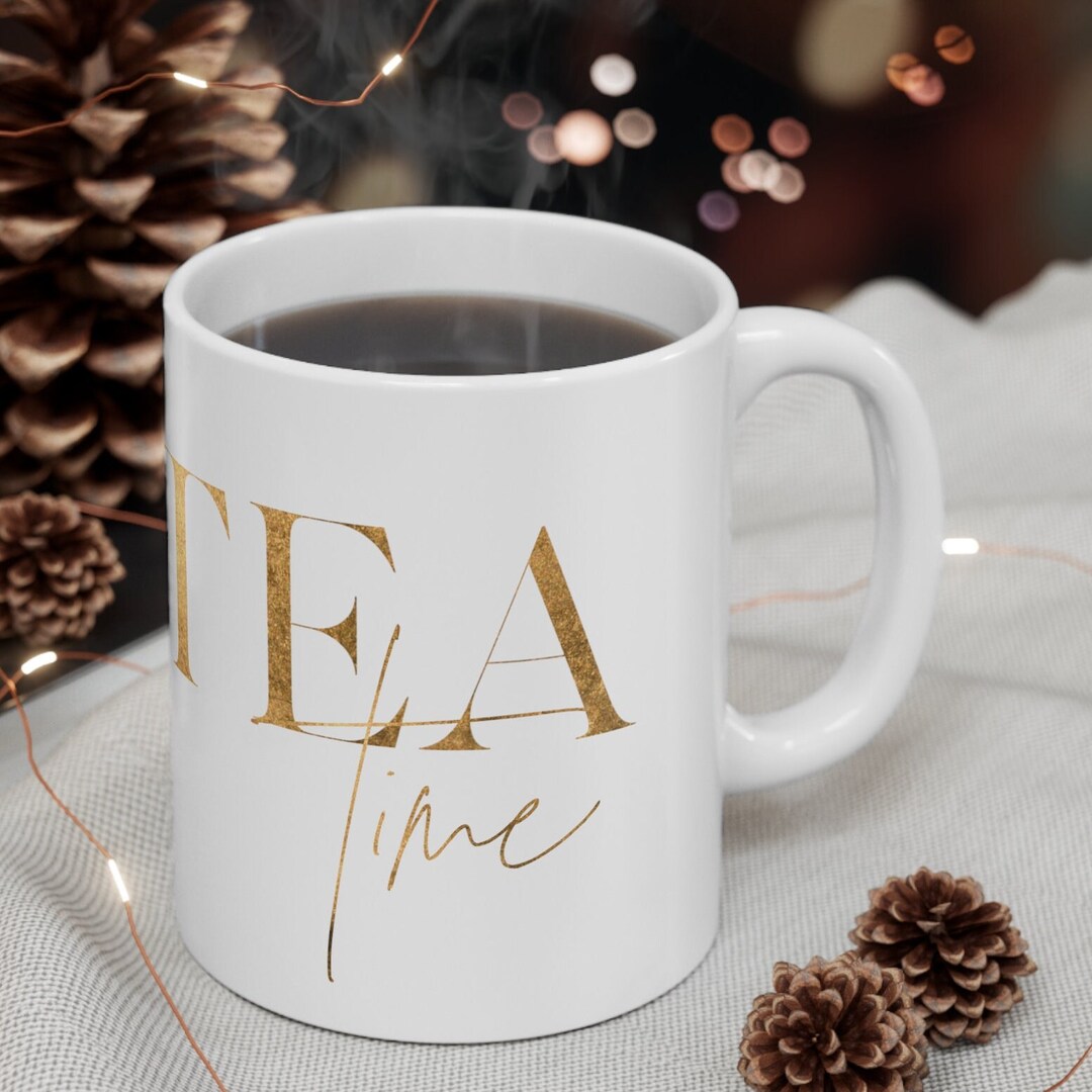 TEA Time Mug, Tea Cup, Tea Gift, Teatime, Tea Mug, Pretty Mug, Christmas Gift, Ceramic Mug, Gift