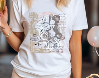 Camiseta de novia "Déjenlos comer pastel", camiseta de novia de María Antonieta, camiseta de despedida de soltera estilo rococó vintage, camiseta de regalo de dama de honor, atuendo de luna de miel