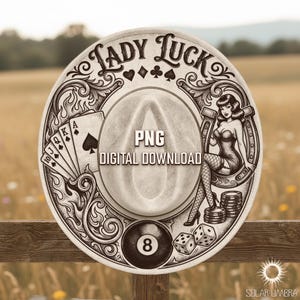 May include: A digitally designed hat with the words "Lady Luck" and gambling-themed graphics. The design includes playing cards, a horseshoe, dice, an 8-ball, and a pin-up girl. The text "PNG DIGITAL DOWNLOAD" is also present.