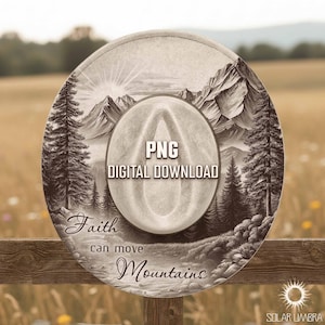 Puede incluir: Un diseño de sombrero de vaquero en tonos sepia con un paisaje montañoso con un sol naciente, pinos y el texto "Faith can move Mountains". El sombrero tiene una forma ovalada central con el texto "PNG DIGITAL DOWNLOAD".