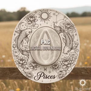 May include: A circular beige hat featuring black line art of two koi fish, lotus flowers, a sun, and stars. The text PNG DIGITAL DOWNLOAD is centered, and the word Pisces is printed at the bottom with the Pisces zodiac symbol above it.