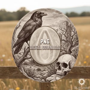 May include: Circular digital download graphic with a raven, skull, and desert landscape. The text "PNG DIGITAL DOWNLOAD" is centered. The artwork is in shades of grey and brown. The image is set against a blurred outdoor background.