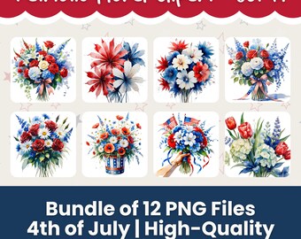 Patriotic Floral Cliparts PNG - 12 USA Independence Day Bouquets, 4th of July Watercolor Flowers, Sublimation & Printable Designs