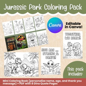Peut inclure: Un pack de coloriage Jurassic Park avec diverses illustrations de dinosaures et des citations. Comprend un mini livre de coloriage avec des options de personnalisation et un PDF avec huit pages de citations de dinosaures. Le texte "Editable in Canva!" est également visible.