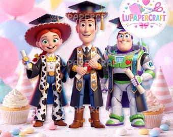 Toy Story Clipart Graduation, Woody Graduation Png, Buzz Graduation Theme, Jess Graduation Clipart, Toy Story Graduation Theme