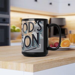 Inspirational Black Mug, 15oz - &#39;God&#39;s Son&#39; - Coffee Lover Gift, Religious Mug,
