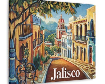 Jalisco Canvas Wall Art, Colorful Street Scene, Home Decor, Gift for Travelers, Vintage Art, Wall Decoration, Jalisco Art, Mexican Décor