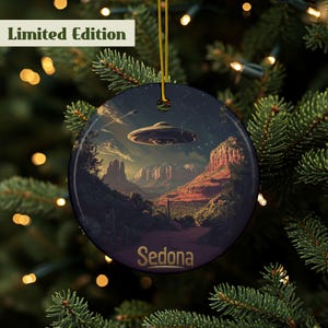 Sedona Ornament, UFO, UAP, Sedona Arizona, Southwest Décor, Sedona Keepsake, Desert Souvenir, Double Sided, Ceramic Ornament