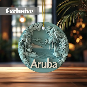 Aruba Ornament, Travel Ornament, Aruba Vacation, Island Décor, Ceramic Ornament, Aruba Keepsake, Aruba Trip Gift, Double Sided Ornament