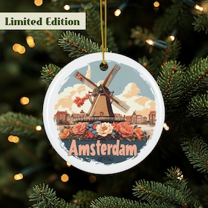 Amsterdam Ornament, Netherlands Ornament, Windmill Ornament, Amsterdam Watercolor, Travel Ornament, Double Sided, High Quality Ceramic