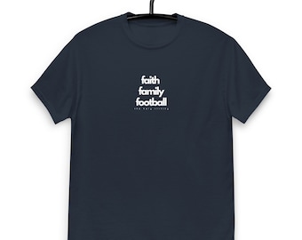 Faith, Family, Football T-Shirt