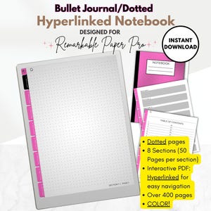 May include: A digital notebook designed for the Remarkable Paper Pro tablet. The notebook has dotted pages, 8 sections, and over 400 pages. The notebook is hyperlinked for easy navigation. The notebook is available for instant download.