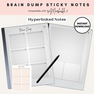 May include: Digital sticky notes for reMarkable 2 tablets. The image shows a digital notepad with the words "Brain Dump" and "Hyperlinked Notes". A black stylus is also present. The design includes a small sticky note template.