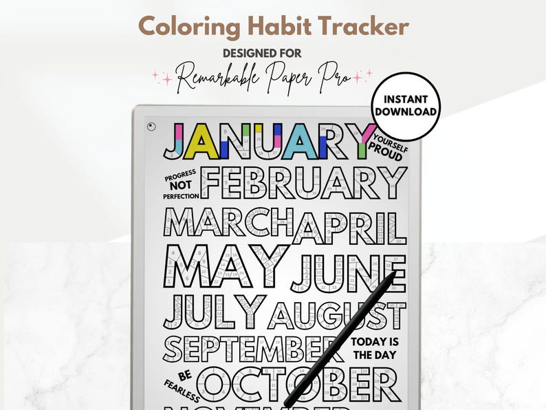 May include: A black and white printable coloring page for a habit tracker. The page features the months of the year, January through December, with each month's name in a large, bold font. The page is designed for use with the Remarkable Paper Pro.
