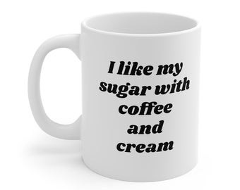 Beastie Boys "I Like My Sugar With Coffee and Cream" Mug, Hip Hop Gift, 90s Hip Hop, 90s Rap, Funny Gift, 90s Music, 90s Mug, Music Gift