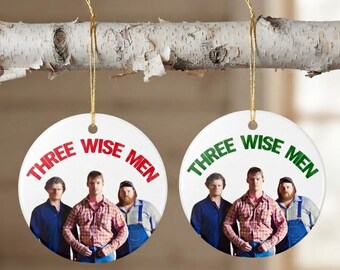 Letterkenny Ornament, Funny Christmas Gift, TV Show Ornament, Gift For Her, Gift For Him, Funny Ornament, Three Wise Men