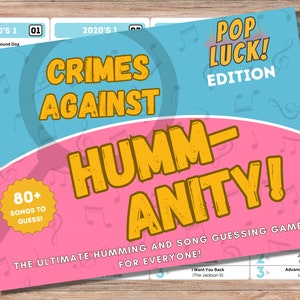 May include: A pink and blue game board with the title "Crimes Against Humanity!" and the subtitle "The Ultimate Humming and Song Guessing Game for Everyone!"  The game board features a yellow star with the text "80+ Songs to Guess!" and a list of songs from the 1950s and 2020s.