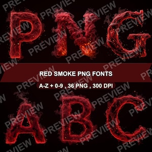May include: Red smoke PNG fonts featuring the letters P, N, G, A, B, and C. The letters are rendered in a fiery red color, with a smoky texture. The image also includes the text "RED SMOKE PNG FONTS" and "A-Z + 0-9, 36 PNG, 300 DPI".