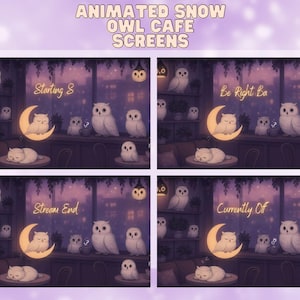 May include: Animated Snow Owl Cafe Screens. The image features four panels with a purple and white theme. Each panel has a different text overlay: Starting 8, Be Right Ba, Stream End, and Currently Off. The panels show owls in a cafe setting.