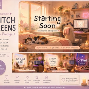 May include: A digital stream package featuring four animated screens with a bedroom theme. The screens display a sleeping cat on a bed, a computer desk with a monitor, and text including Starting Soon, Be Right Back, Stream Ending, and Offline.