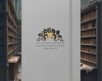 Journal with Edgar Allan Poe Quote - Notebook for Gothic Dark Academia Readers