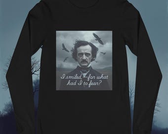 Edgar Allan Poe citat långärmad t-shirt "Jag log, - för vad hade jag att frukta?" Den berättande hjärtat litterära fangåvan