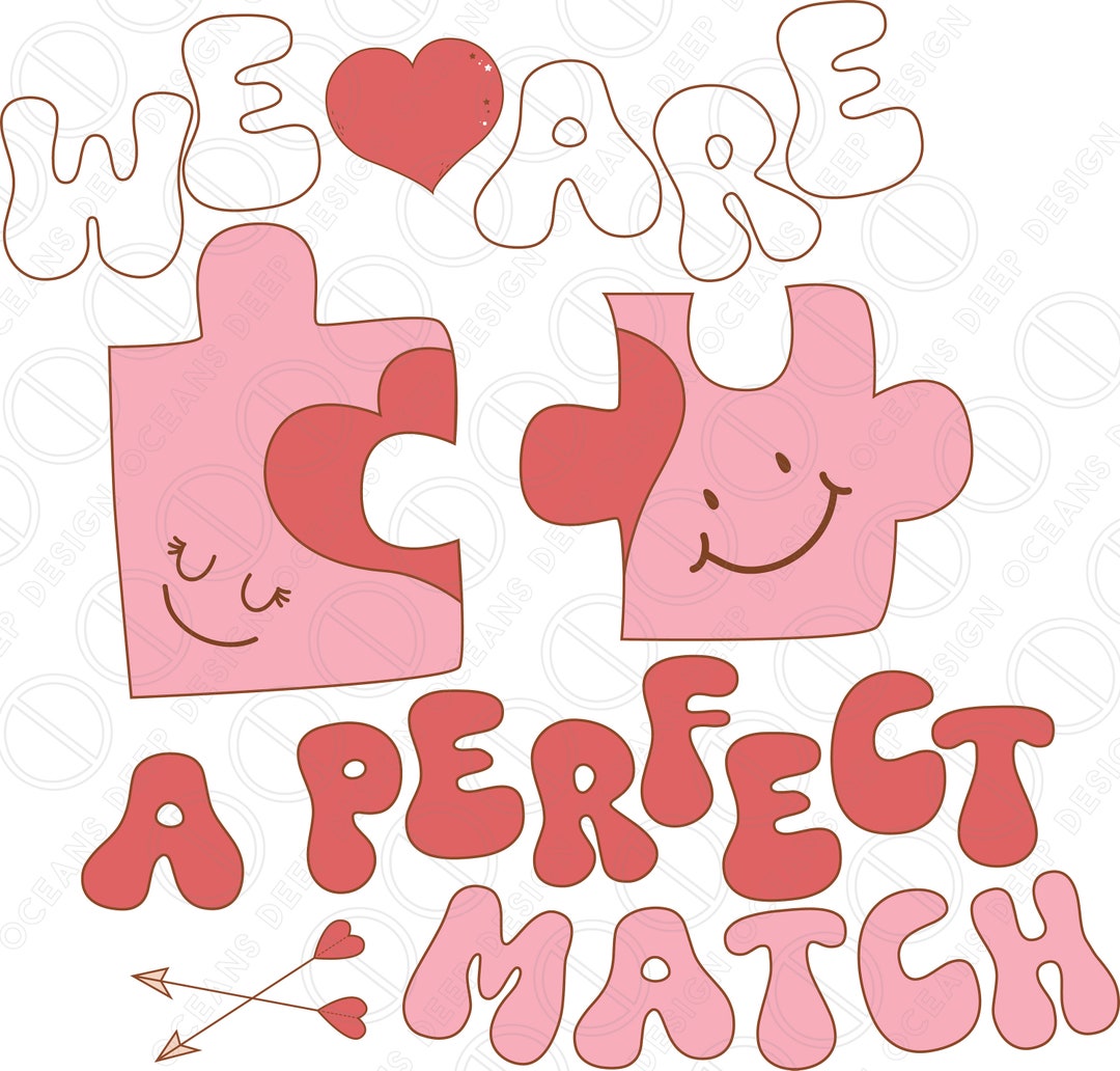 we-are-a-perfect-match-retro-puzzle-groovy-valentine-png-digital