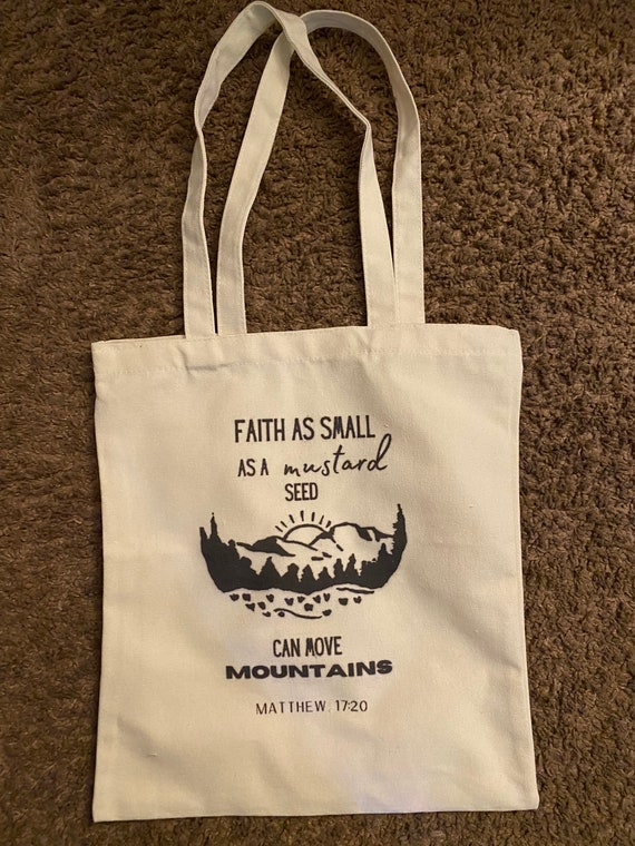 Little Mustard Seed Can Move Mountains {Tote Bag} Little Mustard Seed Can Move Mountains {Tote Bag}