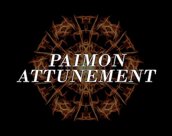PAIMON ATTUNEMENT - Elevate Your Fame, Amass Followers, and Master the Art of Influencing Masses