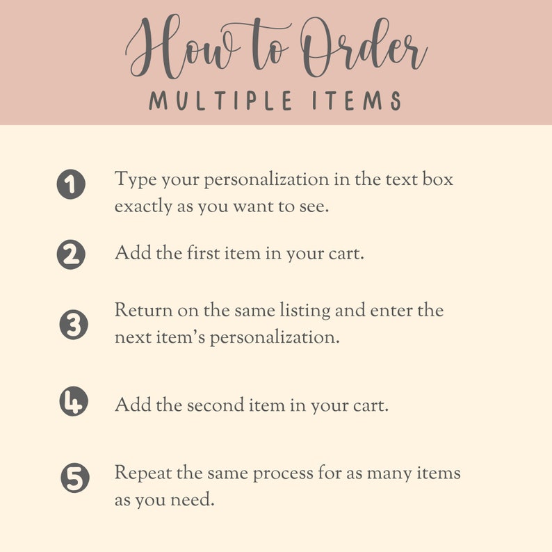 May include: A pink and white graphic with instructions on how to order multiple items. The instructions are numbered 1 through 5. The text says: "How to Order Multiple Items".