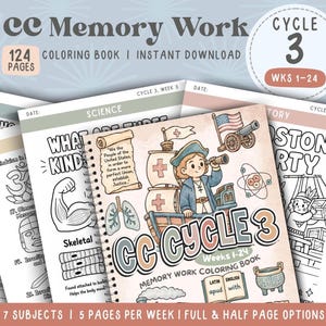May include: A spiral-bound CC Memory Work Cycle 3 coloring book featuring 124 pages for weeks 1-24. The cover displays a historical figure on a ship, a cannon, an American flag, and the text CC Cycle 3 Memory Work Coloring Book.