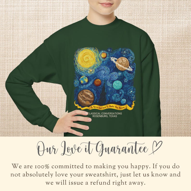 May include: A dark green long-sleeve sweatshirt featuring a graphic of swirling blue space with planets and a yellow sun. A yellow banner contains the text To Know God and To Make Him Known. Below is the text CLASSICAL CONVERSATIONS ROSENBURG, TEXAS.