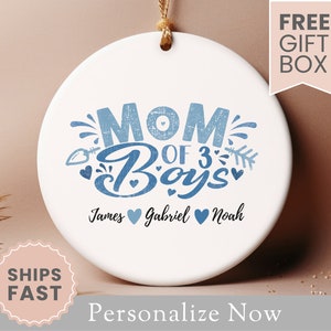 Personalized Mom Of Boys Ornament Gift For Boy Mom Ornament Mothers Day Gift Mom Of Boys Christmas Ornament For Mom Of Boys Keepsake Ceramic