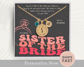 Personalized Sister Of The Bride Necklace Gift for Sister Of The Bride Jewelry Sister Wedding Necklace Gift From Bride Birthstone Initial