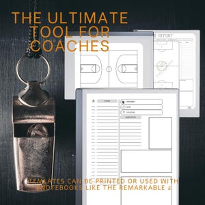 May include: A black and white printable basketball coaching playbook with a basketball court diagram, player roster, and space for notes. The text "THE ULTIMATE TOOL FOR COACHES" is at the top of the page. The text "TEMPLATES CAN BE PRINTED OR USED WITH NOTEBOOKS LIKE THE REMARKABLE 2" is at the bottom of the page.