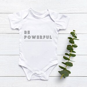 BE POWERFUL Baby Onesie, Digital Download, Graphic