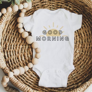 GOOD MORNING Baby Onesie, Graphic File, Baby Onesie, Digital, Customized Onesies, Gifting, Baby