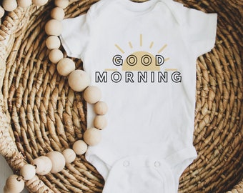 GOOD MORNING Baby Onesie, Graphic File, Baby Onesie, Digital, Customized Onesies, Gifting, Baby