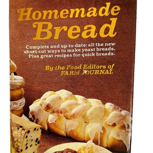 Cookbook Recipes Homemade Bread | Editors of Farm Journal | Vintage Classic Cook book | Baking Cooking Collector Collectible | Mid Century