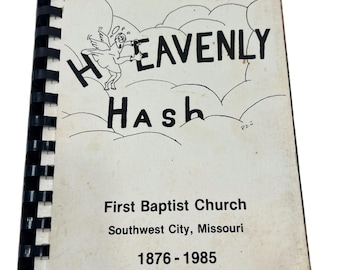 Heavenly Hash | Church Cookbook Recipes | First Baptist Church | Southwest City Missouri 1985 Rare Local Cook book Community Favorite